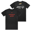 Everyone is special Cotton Tee